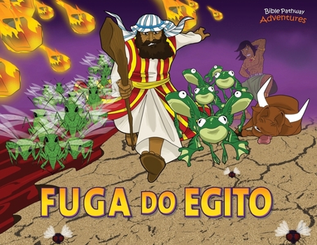 Paperback Fuga do Egito: Moisés e as dez pragas [Portuguese] Book