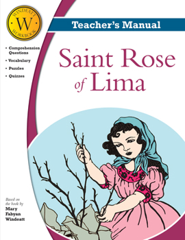 Paperback Saint Rose of Lima Windeatt Teacher Manual Book