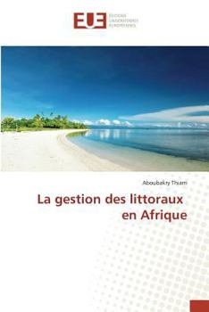 Paperback La Gestion Des Littoraux En Afrique [French] Book