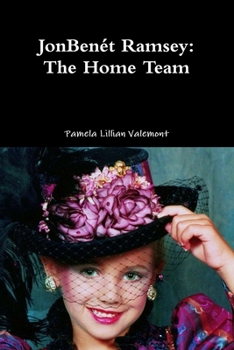 Paperback JonBenét Ramsey: The Home Team Book