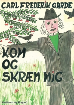 Paperback Kom og skræm mig [Danish] Book