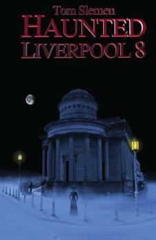 Paperback Haunted Liverpool 8 Book