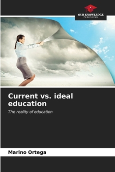 Paperback Current vs. ideal education Book