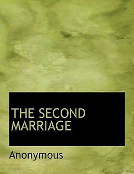 Paperback The Second Marriage Book
