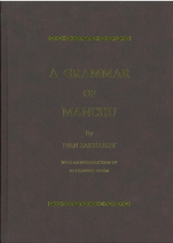 Paperback A Grammar of Manchu [Russian] Book