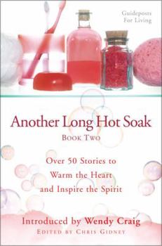 Paperback Another Long Hot Soak--Book Two Book