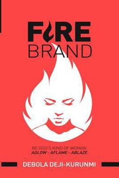 Paperback FireBrand: Be God's Kind of Woman Book