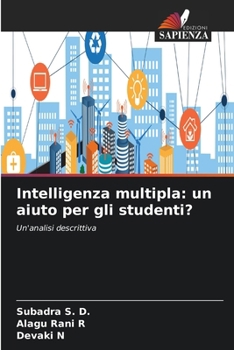 Intelligenza multipla: un aiuto per gli studenti? (Italian Edition)