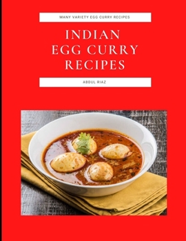 Indian Egg Curry Recipes: Many Variety Egg Curry Recipes