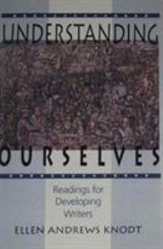 Paperback Understanding Ourselves: Readings for Developing Writers Book