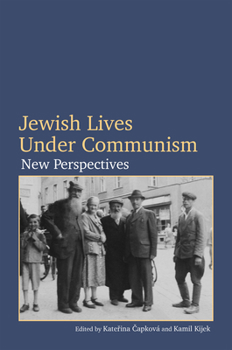 Paperback Jewish Lives Under Communism: New Perspectives Book