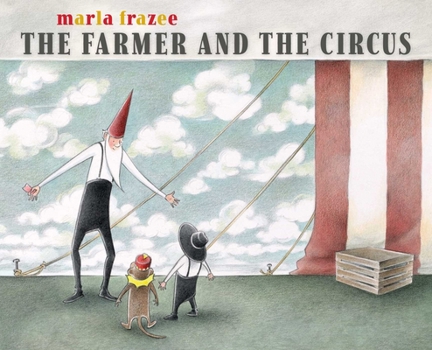 Hardcover The Farmer and the Circus Book