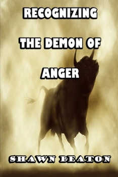 Paperback Recognizing the Demon of Anger Book