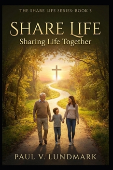 Paperback Share Life: Sharing Life Together Book