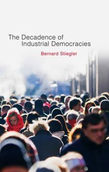 Paperback Decadence of Industrial Democracies Book