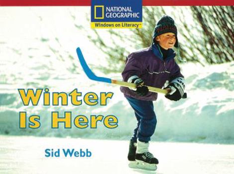 Paperback Windows on Literacy Emergent (Science: Earth/Space): Winter is Here Book