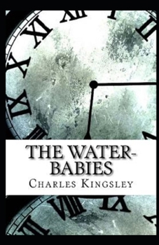 The Water-Babies Illustrated