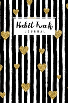 Paperback Habit Track Journal: Strokes and Hearts Cover - 24 Month Undated of Habit Tracking - Daily Monthly Planner for Tracking Personal Tasks, To Book