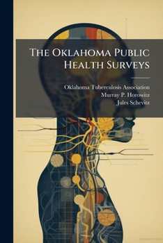 Paperback The Oklahoma Public Health Surveys: Oklahoma City Book