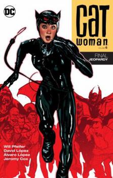 Paperback Catwoman, Volume 6: Final Jeopardy Book