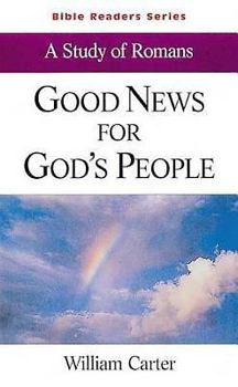Paperback Good News for God's People Student: A Study of Romans Book