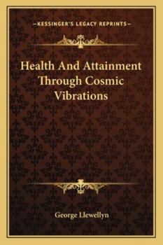 Paperback Health And Attainment Through Cosmic Vibrations Book