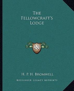 Paperback The Fellowcraft's Lodge Book
