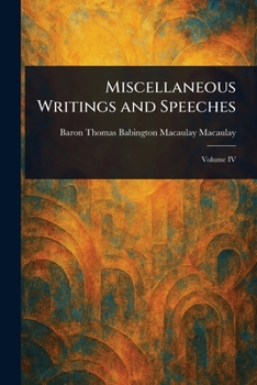 Paperback Miscellaneous Writings and Speeches Book