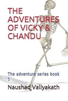 Paperback The Adventures of Vicky & Chandu: The adventure series book 1 Book