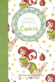 Paperback Zodiac Journal - Cancer: Astrology June July Constellation Warrior Goddess Nymph Journal Notebook Diary College-Ruled Book