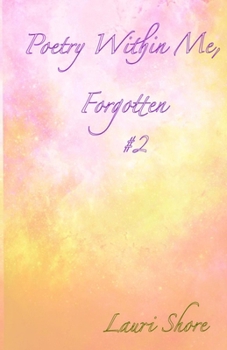 Paperback Poetry Within Me, Forgotten: #2 Book