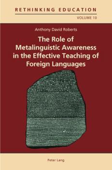 Paperback The Role of Metalinguistic Awareness in the Effective Teaching of Foreign Languages Book