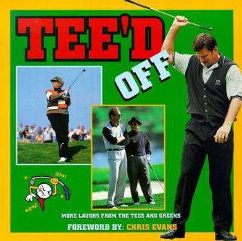 Paperback Tee'd Off: More Laughs from the Tees and Greens Book