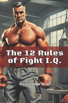 Paperback The 12 Rules of Fight IQ Book