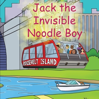 Jack The Invisible Noodle Boy