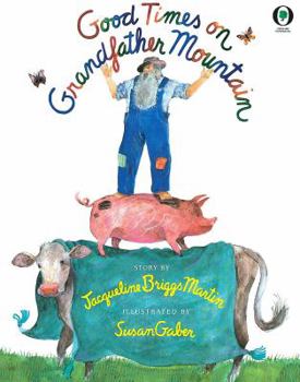 Good Times on Grandfather Mountain