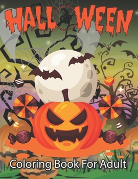 Halloween Coloring Book for Adults: Halloween Coloring Book