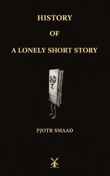 Paperback History of a Lonely Short Story Book