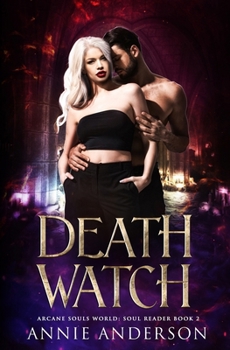 Paperback Death Watch: Arcane Souls World Book