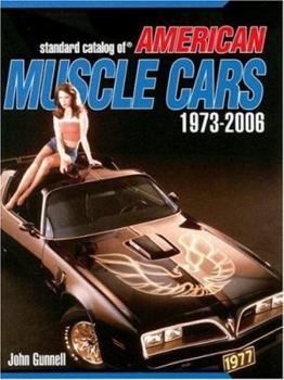 Paperback Standard Catalog of American Muscle Cars 1973-2006 Book