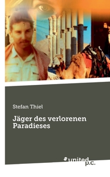 Paperback Jäger des verlorenen Paradieses [German] Book