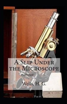 Paperback A Slip Under the Microscope Illustrated Book