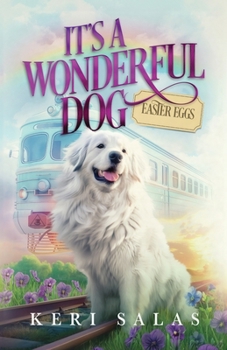 Paperback It's a Wonderful Dog - Easter Eggs Book