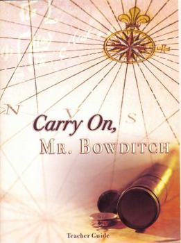 Paperback Carry On Mr. Bowditch Teacher Guide Book