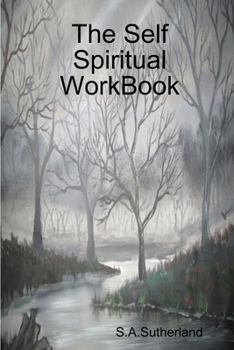 Paperback The Self Spiritual WorkBook Book