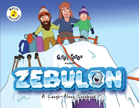 Zebulon: A Laugh-Along Songbook (Giggle Spoon Presents)