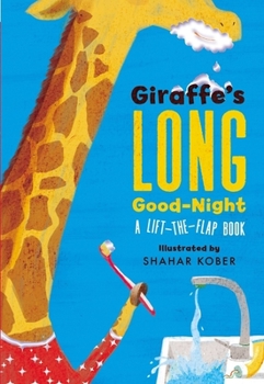 Board book Giraffe's Long Good-Night: A Lift-The-Flap Book