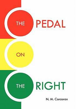 Paperback The Pedal on the Right Book