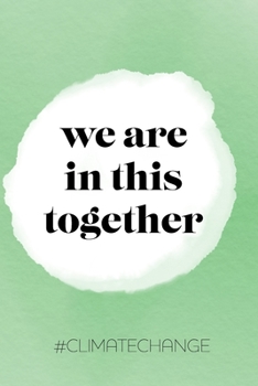 Paperback we are in this together: Geschenk, Notizbuch A5 Blanko, Soft Cover - A5, 120 Seiten Book