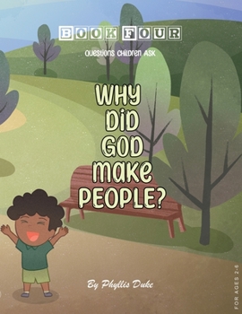 Paperback Why Did God Make People? Book